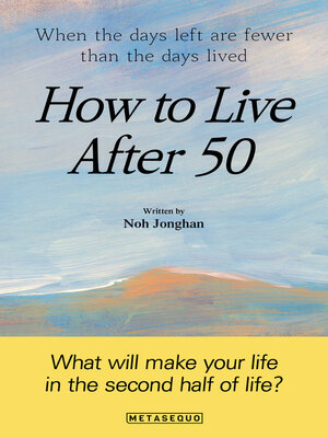 cover image of How to Live After 50